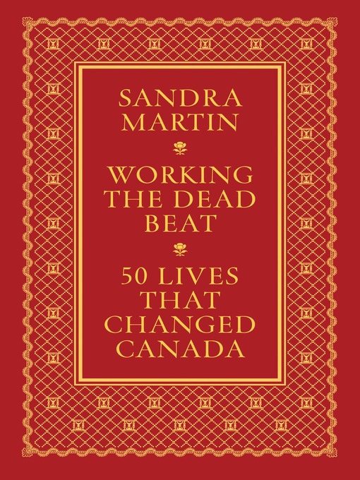 Title details for Working the Dead Beat by Sandra Martin - Available